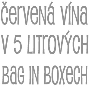 Červená vína v 5 litrových bag in boxech
